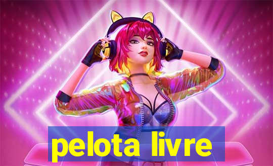 pelota livre